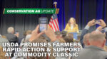 USDA Promises Farmers Rapid Action & Support at Commodity Classic.jpg